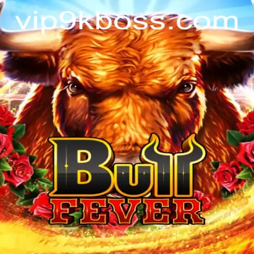 BullFever: Unleashing the Thrill with 9KBOSS