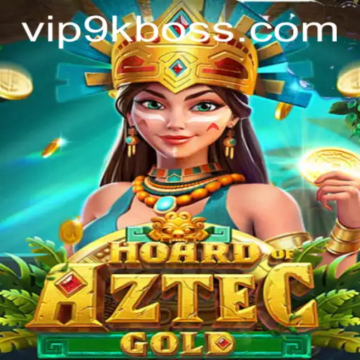 Explore the Mysteries of Hoard of Aztec Gold: Conquer the 9KBOSS and Uncover Treasures
